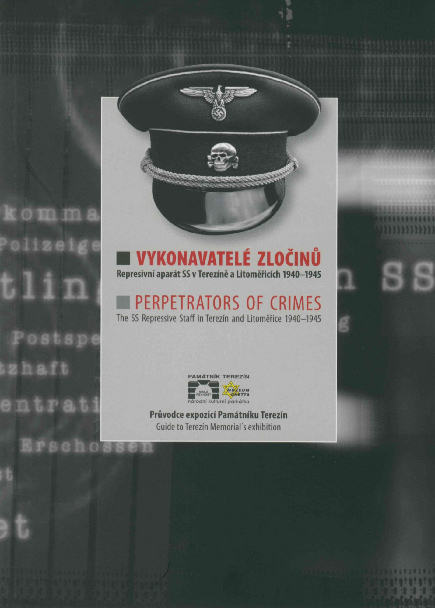 Perpetrators of Crimes
